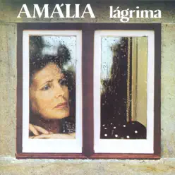 Lágrima - Amália Rodrigues