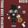 Deeper Than Drill by Ronzo iTunes Track 1