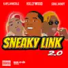 Sneaky Link 2.0 - Single album lyrics, reviews, download