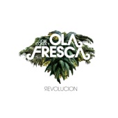 Ola Fresca - El Chacal
