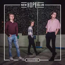 Medicine - Single - New Hope Club