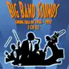 Big Band Sounds - Swing Era 1936-1937 album lyrics, reviews, download