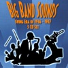 Big Band Sounds - Swing Era 1936-1937