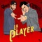 La Player (feat. DjRedElOriginal) - DJ Palacios lyrics