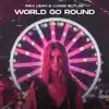 World Go Round - Single album lyrics, reviews, download