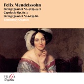 Felix Mendelssohn: String Quartets Nos. 4 & 6 & Capriccio Op. 81/3 artwork
