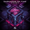 Darkness of Time - Single