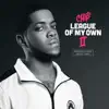 League of My Own II album lyrics, reviews, download