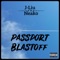 Passport Blastoff (feat. Neako) - J-Liu lyrics