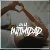 Stream & download En La Intimidad (feat. Sashi, Joan Melody & Malito Malozo) - Single