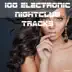 100 Electronic Nightclub Tracks album cover