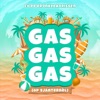 Gas Gas Gas (Op Sjanternèl) - Single