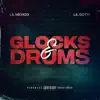 Glocks & Drums - Single album lyrics, reviews, download