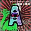 Front 2 Back (feat. BluPill) - Single album lyrics, reviews, download