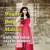 Stream & download Wagner, Berg, Mahler: Orchesterlieder