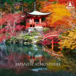 Japanese Atmosphere: Instrumental Japanese Music (Koto Harp and Shakuhachi Flute) with Nature by Mindfulness Meditation Music Spa Maestro album reviews, ratings, credits