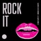 Rock It artwork