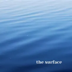 The Surface Song Lyrics