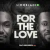 For the Love - Single album lyrics, reviews, download