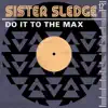 Do It to the Max - Single album lyrics, reviews, download