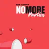 No More Parties song lyrics