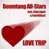 Love Trip - Single (feat. Four80East & Chin Injeti) - Single