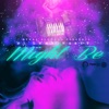 Might Be by DJ Luke Nasty iTunes Track 1