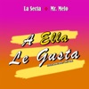 A Ella Le Gusta - Single