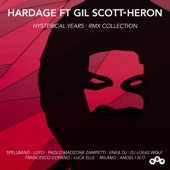 Hysterical Years (The Complete Remix Collection) [feat. Gil Scott-Heron] [Remixes] - Single artwork