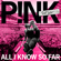 All I Know So Far - P!nk