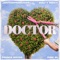 Doctor - JonTheProducer, Mau y Ricky, Prince Royce & Piso 21 lyrics