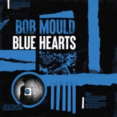 Bob Mould - When You Left