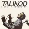 Talikod (feat. Benedetto) - Single album lyrics, reviews, download