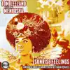 Stream & download Sunrise Feelings (The Remixes) [feat. Menoosha] - EP