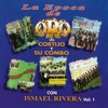 La Época de Oro de Cortijo y Su Combo Con Ismael Rivera, Vol. 1, 2015