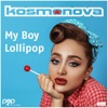 My Boy Lollipop - Single