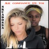 Aie confiance en toi - Single