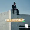 Stream & download OBEN MITSPIELEN - Single