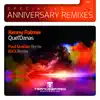 Stream & download Quel'Danas : Anniversary Remixes - Single