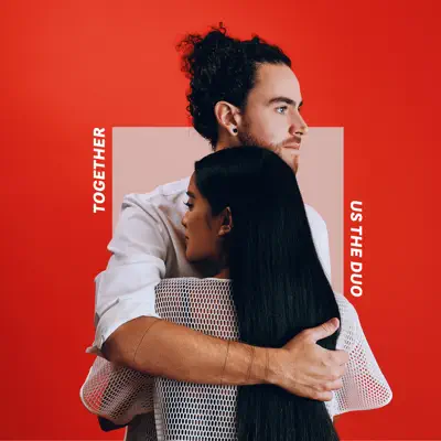 Together - EP - Us The Duo