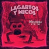 Lagartos y Micos - Single