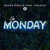 Monday (feat. Maurice) - Single