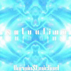 Salvation - Single by Darwin St.Michael album reviews, ratings, credits