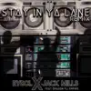 Stay in Ya Lane (feat. Dragon Fli Empire) [Remix] - Single album lyrics, reviews, download