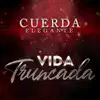 Vida Truncada - Single album lyrics, reviews, download