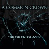 Broken Glass - Single