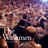 The Walkmen - In the New Year