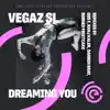 Stream & download Dreaming You