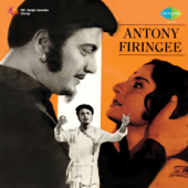 Antony Firingee (Original Motion Picture Soundtrack) - Anil Bagchi