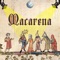 Macarena - Bardcore lyrics